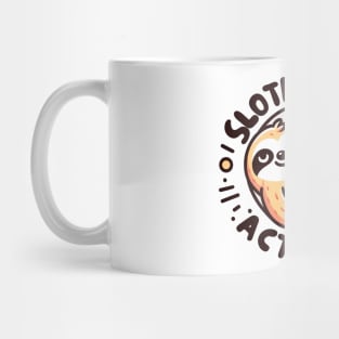 Whimsical 'Sloth Mode Activated' design Mug